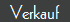 Verkauf